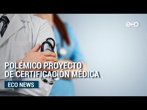 Diputados del PRD en contra de archivar polémico proyecto ley de certificación médica | ECO News