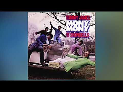Tommy James & The Shondelles   -   Mony mony    1968    LYRICS