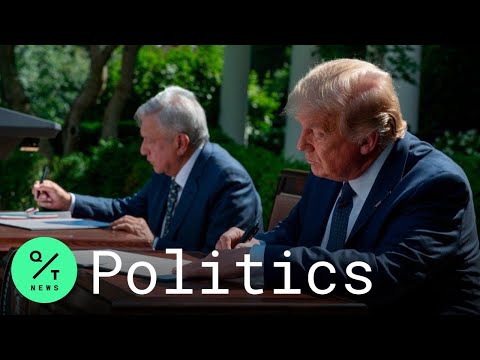 Trump, Mexican President Andrés Manuel López Obrador Sign Declaration of Friendship