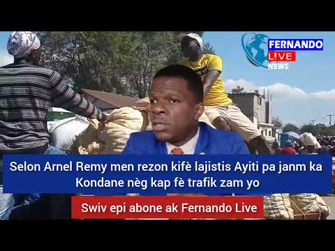 Selon Arnel Remy men rezon kifè lajistis Ayiti pa janm ka Kondane nèg kap fè trafik zam yo