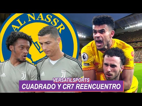 DIOGO JOTA se RINDE a LUIS DIAZ | CUADRADO FICHAJE AL NASSR? REENCUENTRO CRISTIANO RONALDO