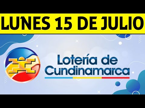 Resultados Lotería de CUNDINAMARCA Lunes 15 de Julio de 2024  PREMIO MAYOR