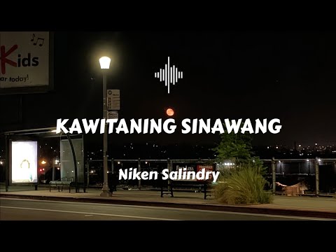 Kawitaning Sinawang - Niken Salindry (lirik lagu)