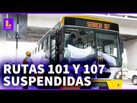 Corredor Amarillo suspende sus rutas 101 y 107: Es un retroceso en el sistema vial de Lima