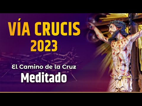 VÍA CRUCIS 2023 - Meditado  ? 14 estaciones | Mons. João S. Clá Dias - Viernes 7 de Abril
