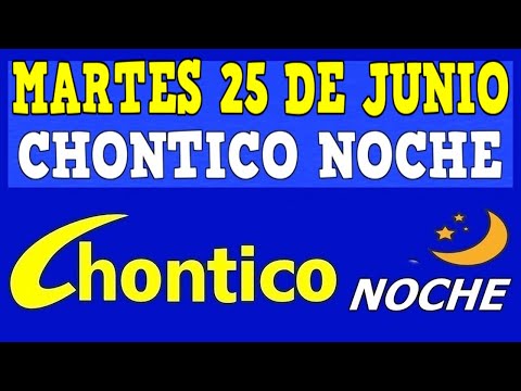 CHINTICO NOCHE Resultado MARTES 25 De JUNIO De 2024