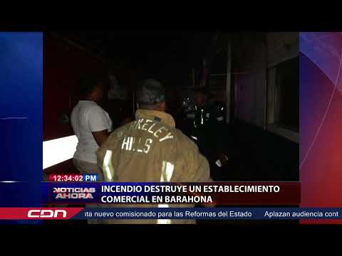 Incendio destruye un establecimiento comercial en Barahona