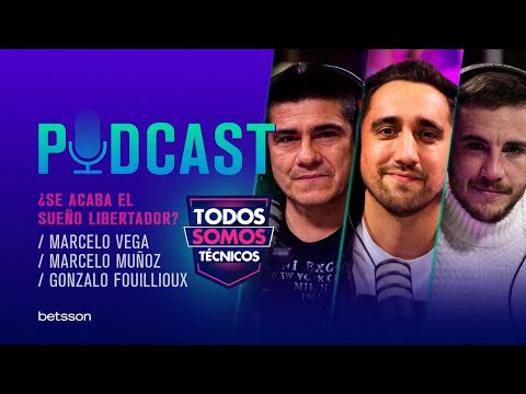 TST Podcast  ¿SE ACABA EL SUEÑO LIBERTADOR? | TOBY VEGA, MARCELO MUÑOZ, GONZALO FOUILLIOUX
