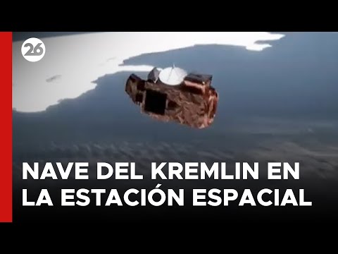 RUSIA | Una nave del Kremlin entregó suministros a la Estación Espacial Internacional