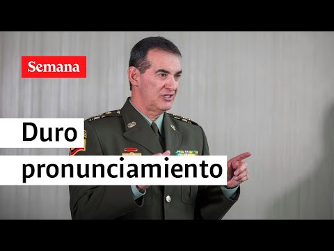 “Cobardes”, general Salamanca arremetió contra disidencias de la ‘paz total’|  Semana Noticias