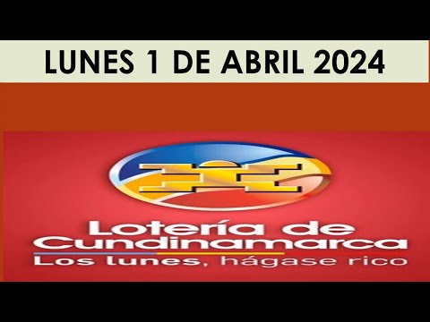 PRONÓSTICOS Y GUIAS PARA LA LOTERIA DE CUNDINAMARCA DEL LUNES 1 DE ABRIL 2024 #loteriadecundinamarca