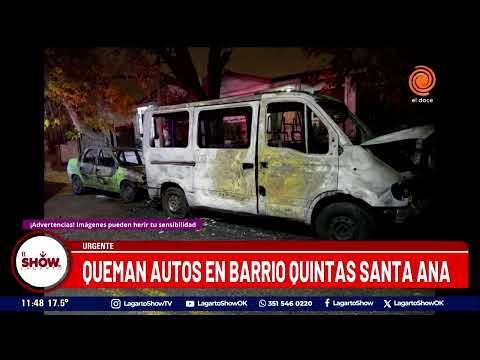 Queman autos en Barrio Quintas Santa Ana