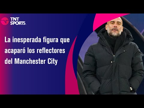 La inesperada figura que acaparó los reflectores del Manchester City - TNT Sport