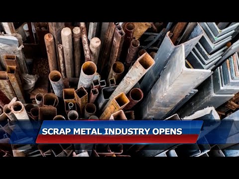 Scrap Metal Industry Opens