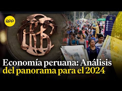 ¿Qué le espera a la economía peruana para el 2024?
