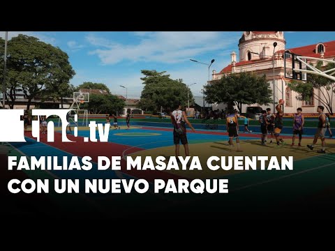 Inauguran en Masaya el Parque 3 de Julio - Nicaragua