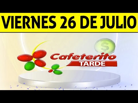 Resultado de CAFETERITO TARDE del Viernes 26 de Julio de 2024  CHANCE