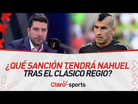 ¿Qué sanción tendrá Nahuel Guzmán tras el Clásico Regio?