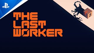 The Last Worker videosu