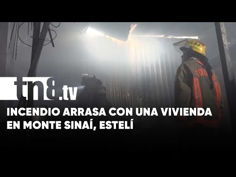 Incendio arrasa con una vivienda en el barrio Monte Sinaí, Estelí