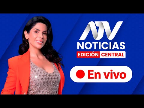 ATV Noticias Edición Central  EN VIVO  - Programa 25 de julio  2024