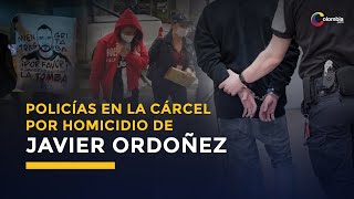 Policías implicados en homicidio de Javier Ordoñez fueron enviados a la cárcel
