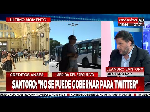 Leandro Santoro: No se puede gobernar para Twitter
