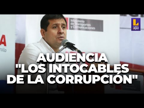 LOS INTOCABLES DE LA CORRUPCIÓN: AUDIENCIA DE PRISIÓN PREVENTIVA SOLICITADA PARA CARLOS REVILLA