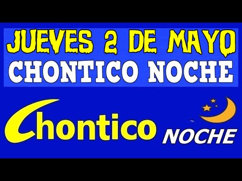 CHINTICO NOCHE Resultado JUEVES 2 De MAYO De 2024