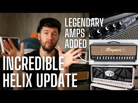 INCREDIBLE Helix Update  - 3 Legendary Amps - BOGNER ECSTASY, Fender SUPER REVERB and EVH 5150