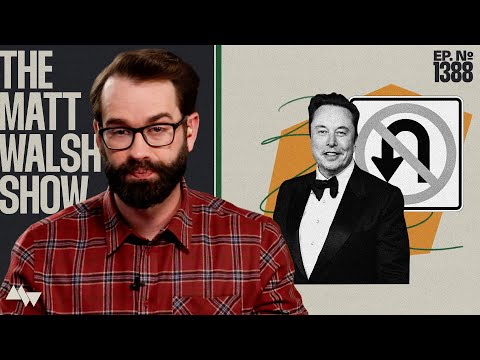 How The Left Is Using Lawfare To Get Revenge On Elon Musk | Ep. 1388