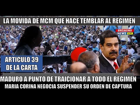 URGENTE! Maria Corina negocia SUSPENDER la orden de captura a Maduro pero no al REGIMEN chavista