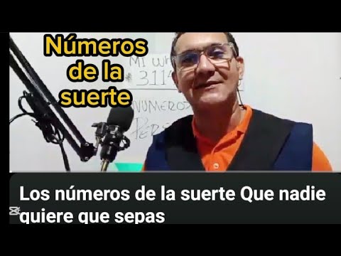 Los números de la suerte Que nadie quiere que sepas