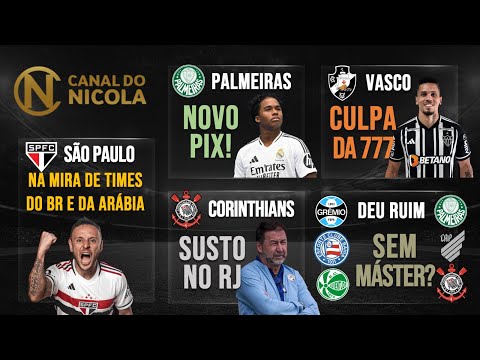 ASSALTO AO TIMÃO NO RJ! RAFINHA NO RIVAL? ENDRICK RENDE +GRANA! QUEM BARROU PAULINHO? MARACA VAZIO?