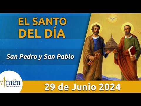 Santo de Hoy 29 de Junio l San Pedro y San Pablo l Amén Comunicaciones