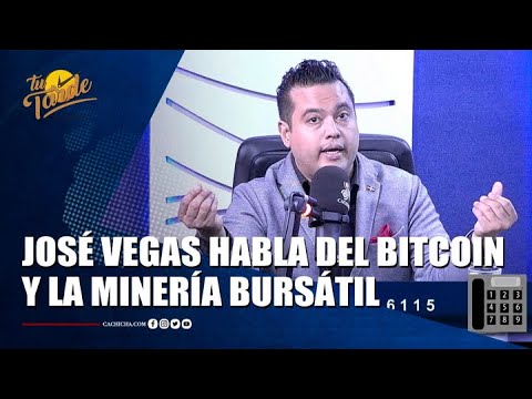 Juan Jose? Vegas habla sobre el Bitcoin y la mineri?a bursa?til - Tu Tarde By Cachicha