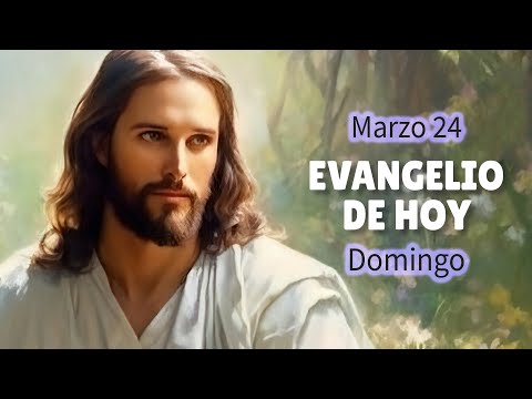 LECTURAS DEL DÍA DE HOY DOMINGO 24 de marzo de 2024 | EVANGELIO DE HOY | Hermano Andrés