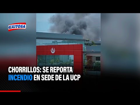 Chorrillos: Se reporta incendio en sede de la UPC