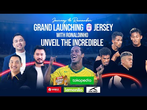 GRAND LAUNCHING JERSEY RANS NUSANTARA FC WITH RONALDINHO : JOURNEY TO REMEMBER