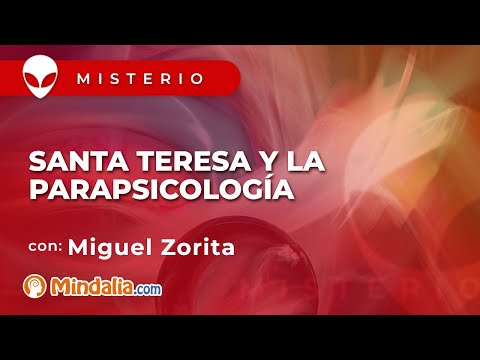 Santa Teresa y la parapsicología, por Miguel Zorita