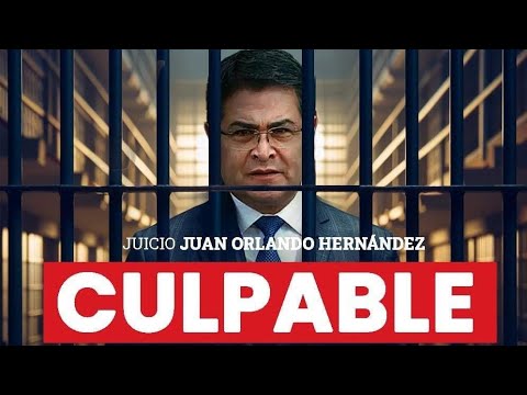 #UltimaHora CULPABLE de todos los cargos Juan Orlando Hernández