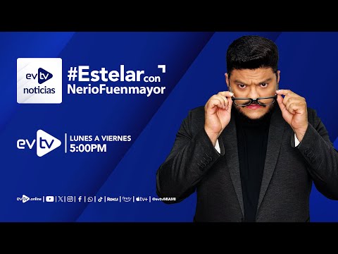 #evtv #EnVivo | #EVTVnoticias  #Estelar con #NerioFuenmayor, JUEVES 10 de OCTUBRE 2024