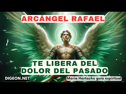 SUELTA EL DOLORMensajes de los Ángeles para ti -DIGEONArcángel Rafael- E. VERTI