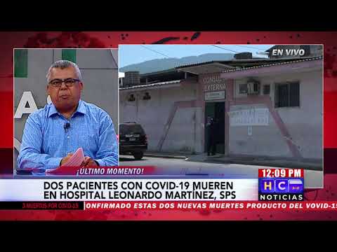 Confirman dos nuevas muertes por #Coronavirus en Honduras