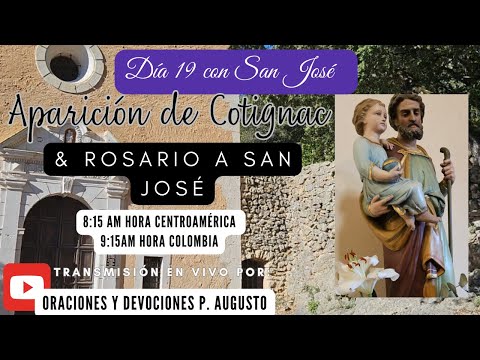 Aparición de San José: Cotignac y Rosario a San José 19 de Abril 2024