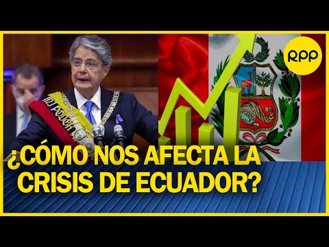 Crisis política en Ecuador: ¿Cuál es el impacto económico?