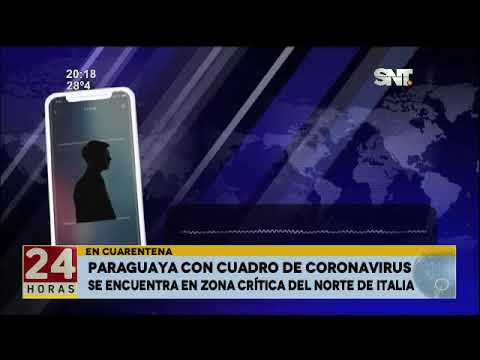 Paraguaya con cuadro confirmado de coronavirus en Italia