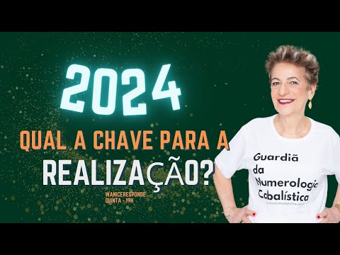 2024, qual a chave para a realização?