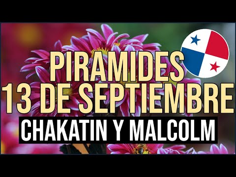 Pirámide Lotería de Panamá Miércoles 13 de Septiembre 2023  Pirámide de Chakatin y Malcolm Ramos
