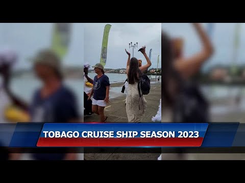 Tobago Cruise Ship Season 2023